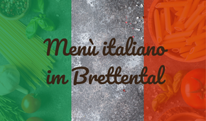 Menu italiano inkl. Übernachtung
