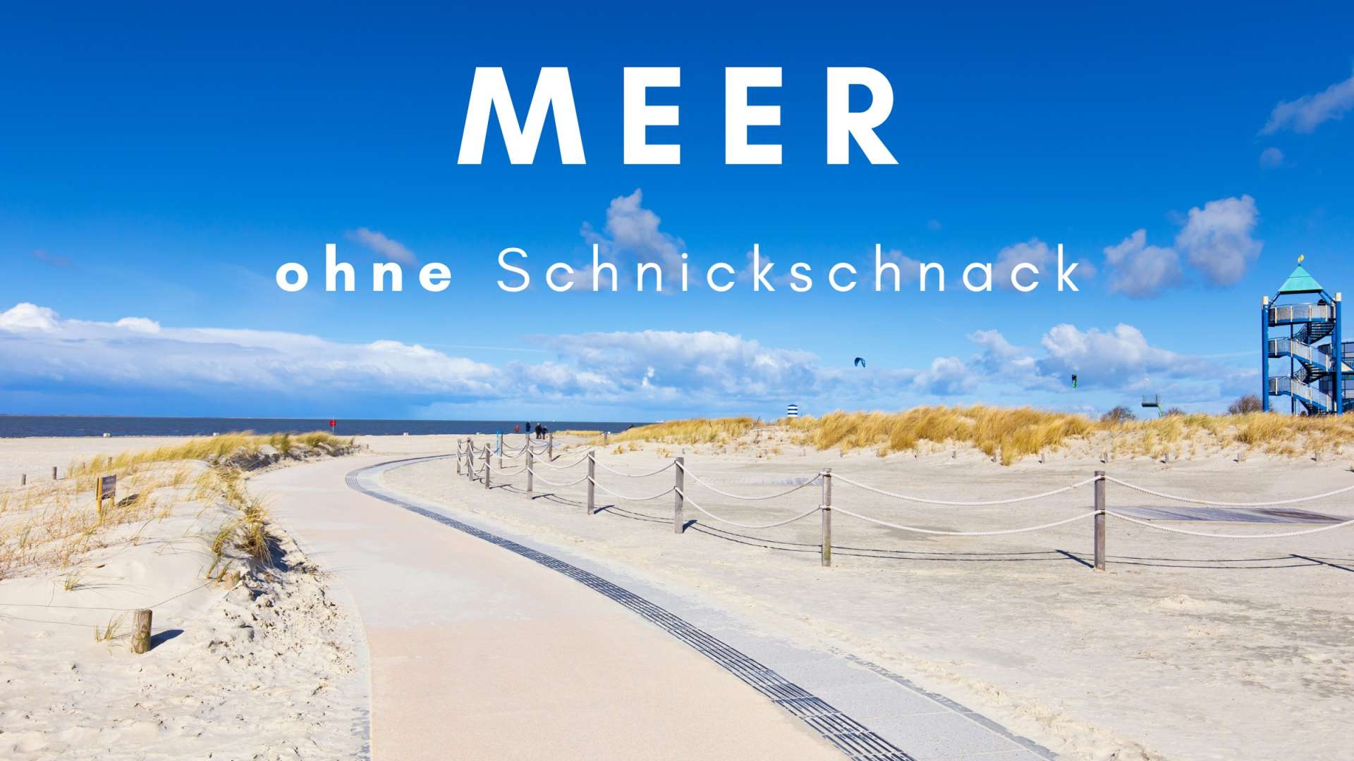 Bild MEER ohne SchnickSchnack
